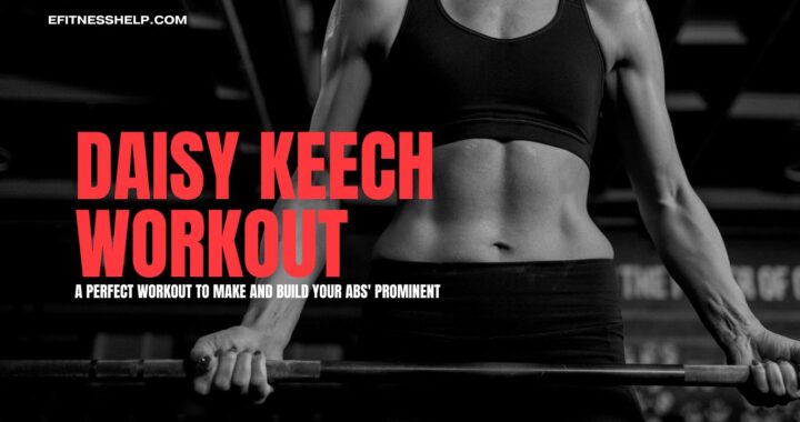 Daisy Keech Workout